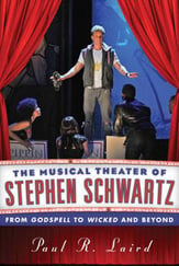 The Musical Theater of Stephen Schwartz book cover